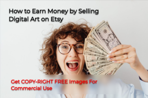 How to Earn Money by Selling Digital Art on Etsy