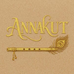 Elegant Annakut greeting card, Happy govardhan puja indian festival celebration greeting background,Families celebrating Goverdhan Puja,Devotees arranging Annakut food offerings in front of Lord Krishna idol,Families celebrating Goverdhan Puja at home with traditional rituals